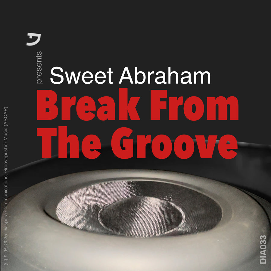 (DIA033) Break from the Groove EP [2025]